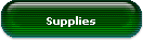 Supplies